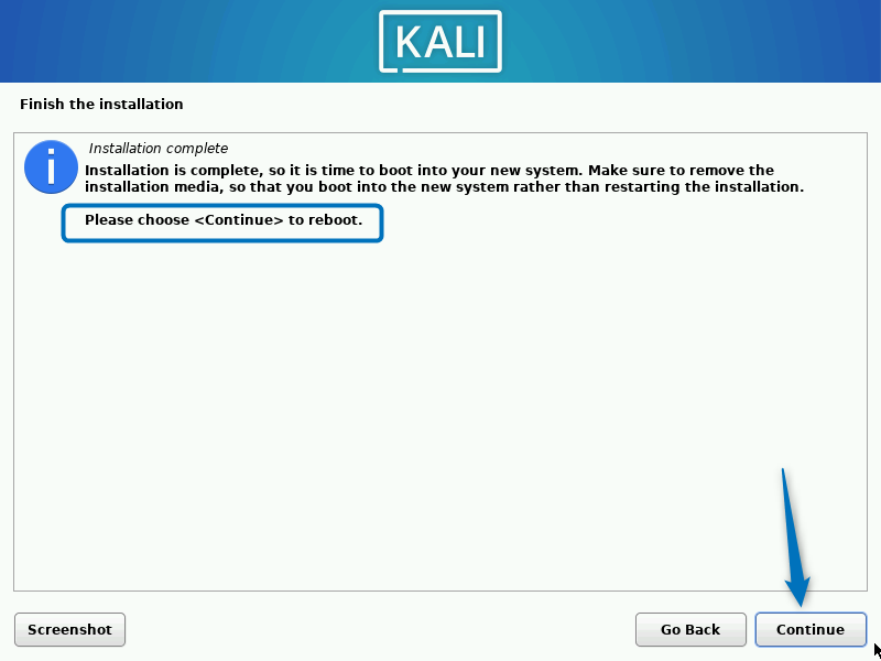 Reboot Kali Linux after installation completion
