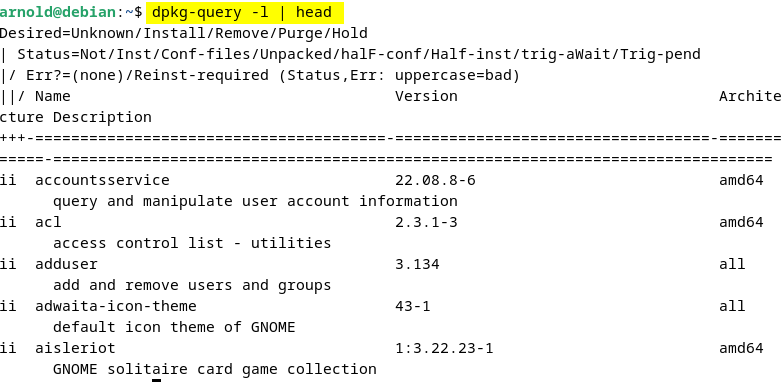 Listing first 10 entries of the installed packages list in Debian using: dpkg-query -l | head command.