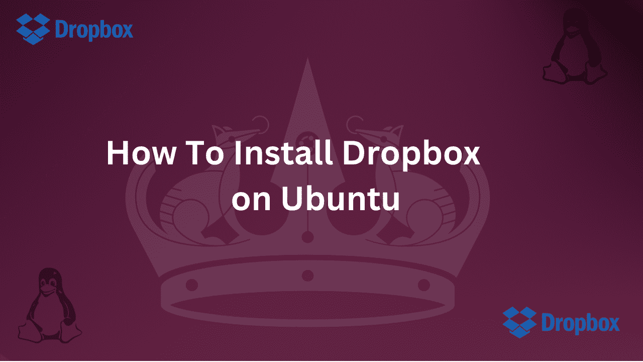 Guide on How to Install Dropbox on Ubuntu