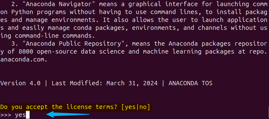 Accepting the terms and conditions for installing anaconda on Ubuntu